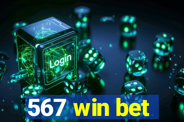 567 win bet